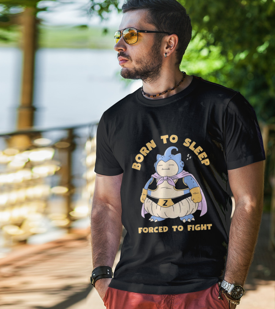 Born To Sleep Forced To Fight Snorlax Majin Buu Fusion T-Shirt