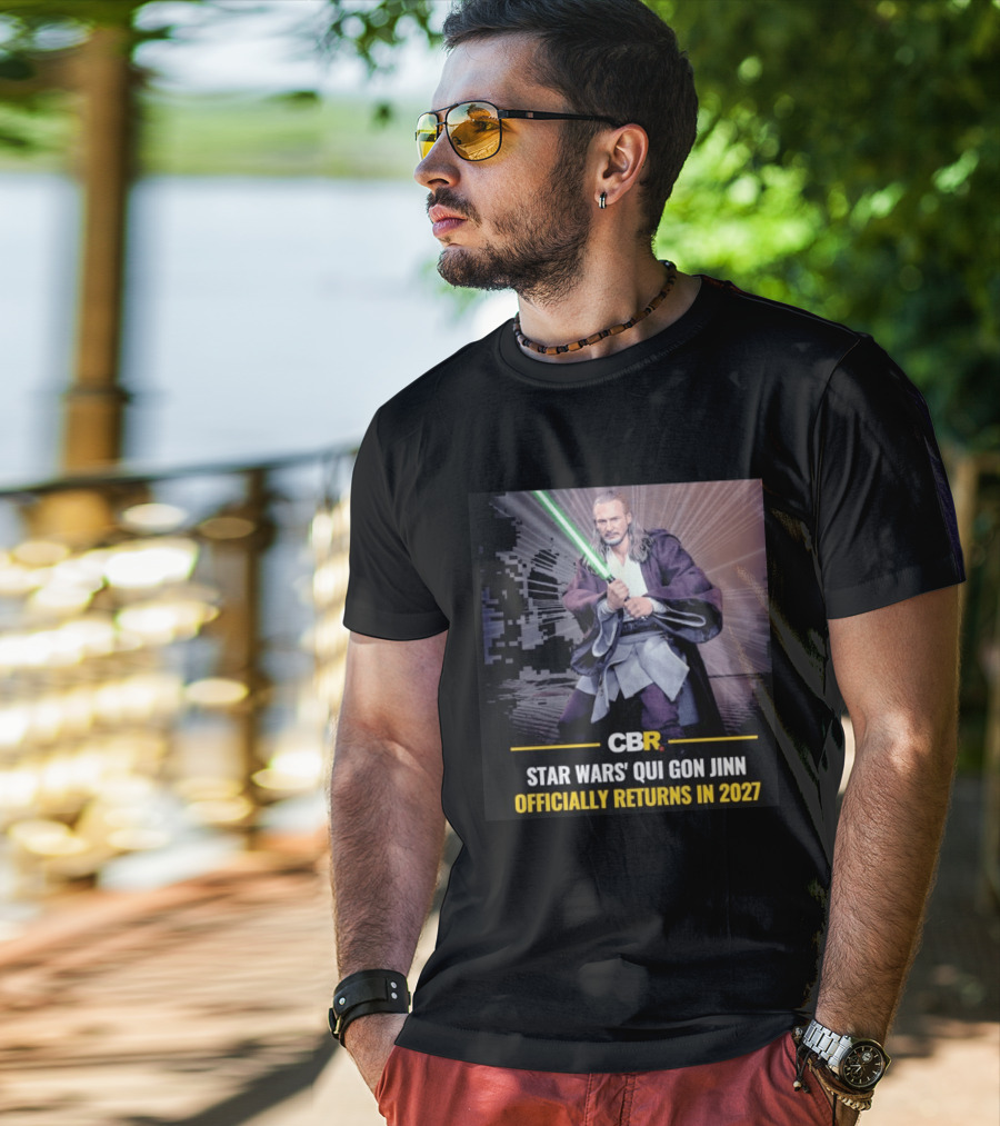 CBR Star Wars Qui Gon Jinn Officially Returns In 2027 T-Shirt