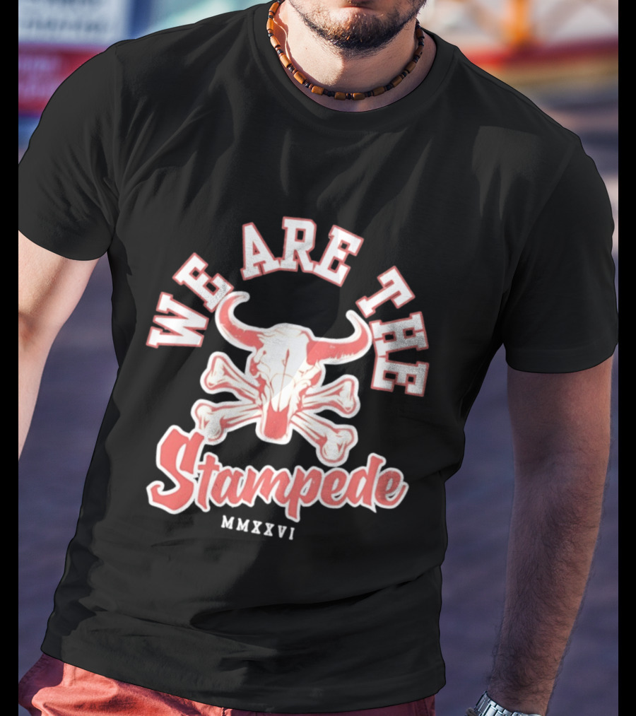 We Are The Stampede Bull Skull MMXXVI Team Spirit T-Shirt