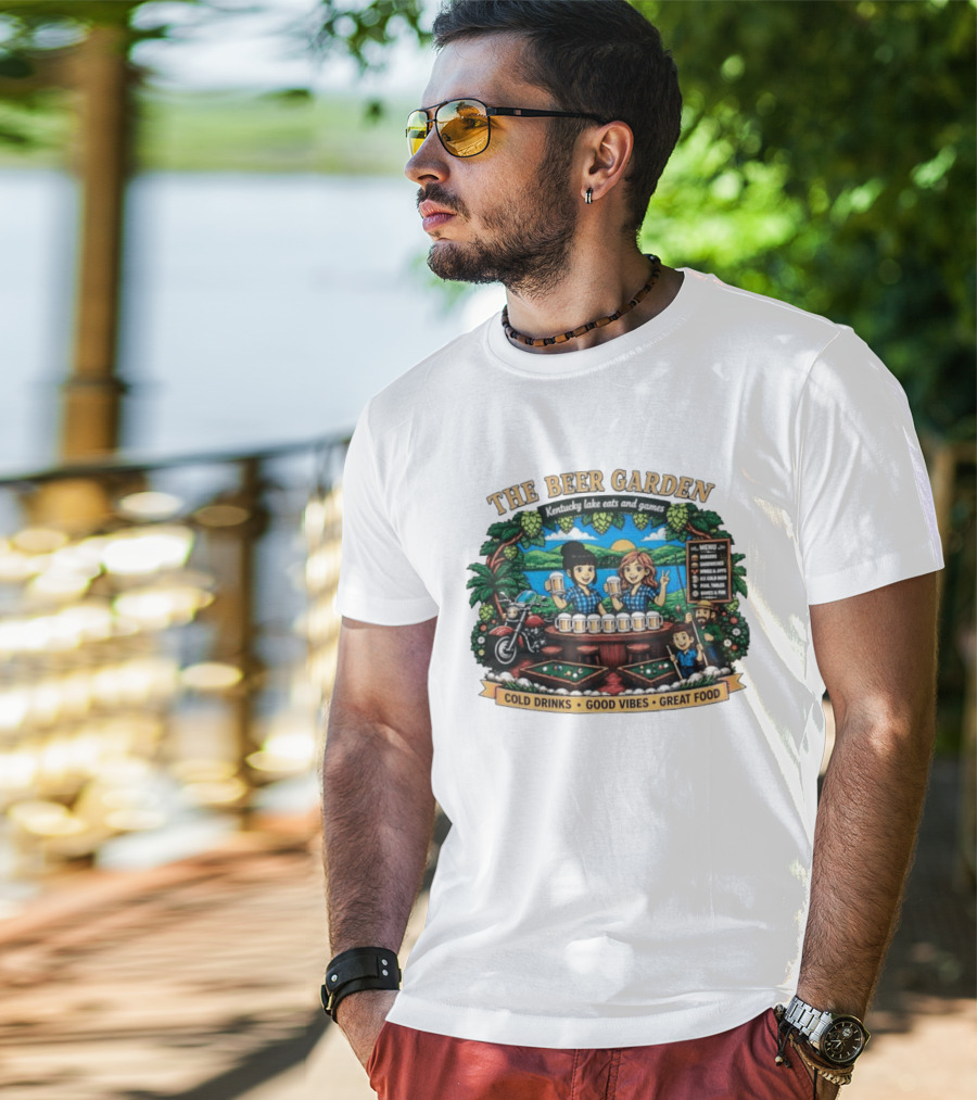 The Beer Garden Kentucky Lake Eats And Games Cold Drinks Good Vibes Great Food Burgers Sandwiches Wings Apps Relaxing Pool Tables Fun T-Shirt