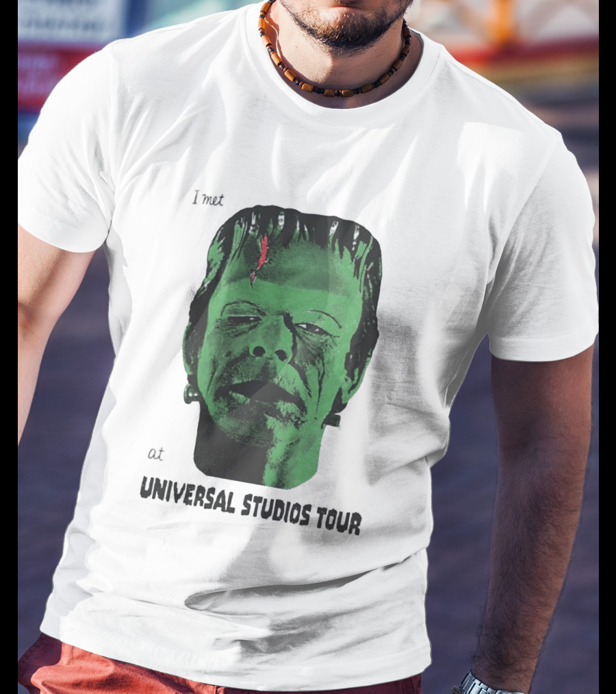 I Met Frankenstein At Universal Studios Tour Monster Fan Souvenir T-Shirt