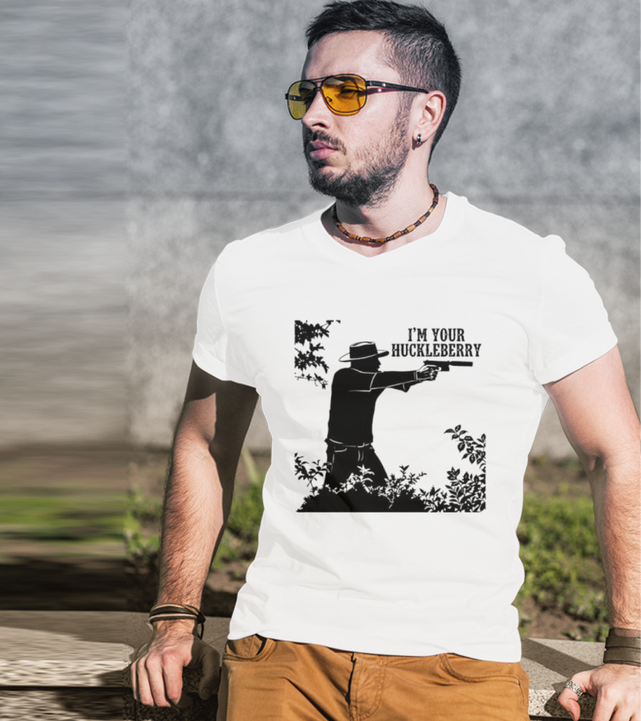 I'm Your Huckleberry Western Silhouette With Gun T-Shirt