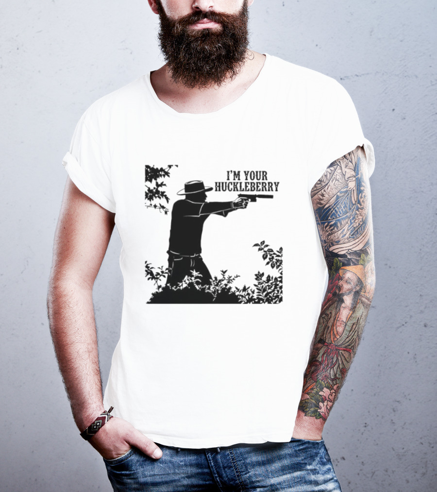 I'm Your Huckleberry Western Silhouette With Gun T-Shirt