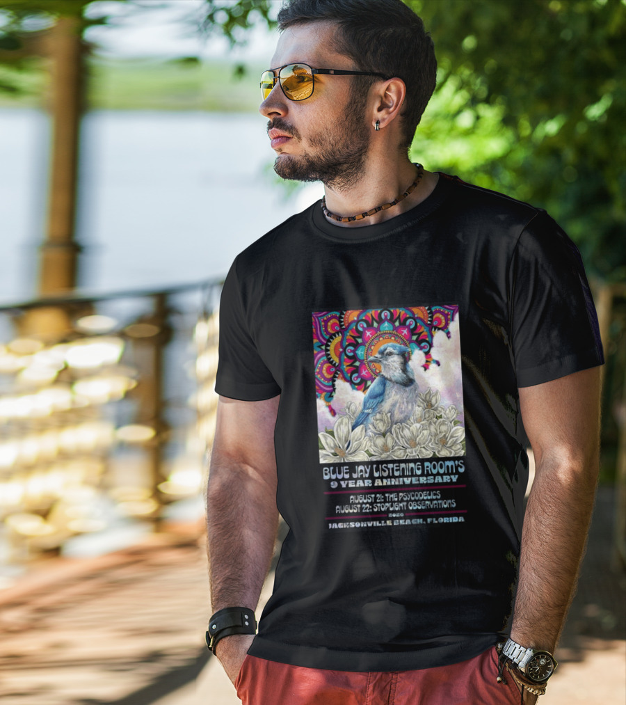 Blue Jay Listening Room's 9 Year Anniversary August 21 The Psycodelics August 22 Stoplight Observations 2026 Jacksonville Beach Florida T-Shirt