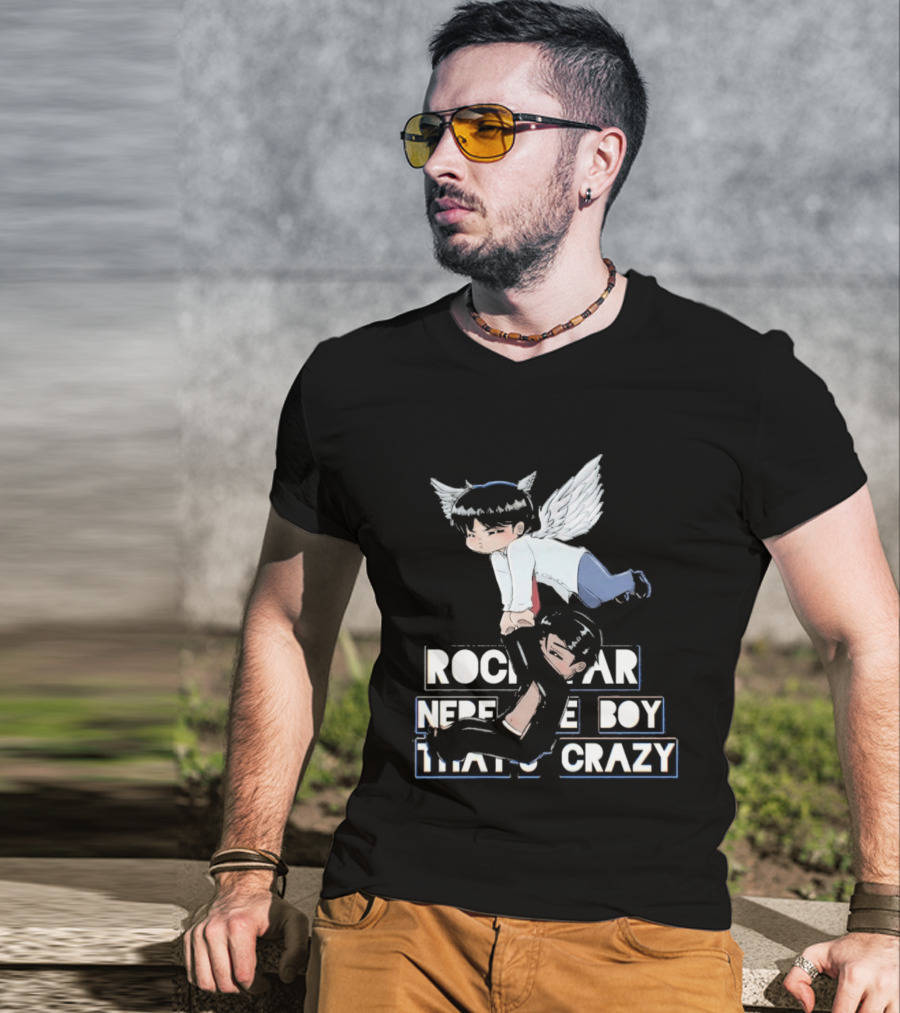 Rockstar Never The Boy That's Crazy T-Shirt