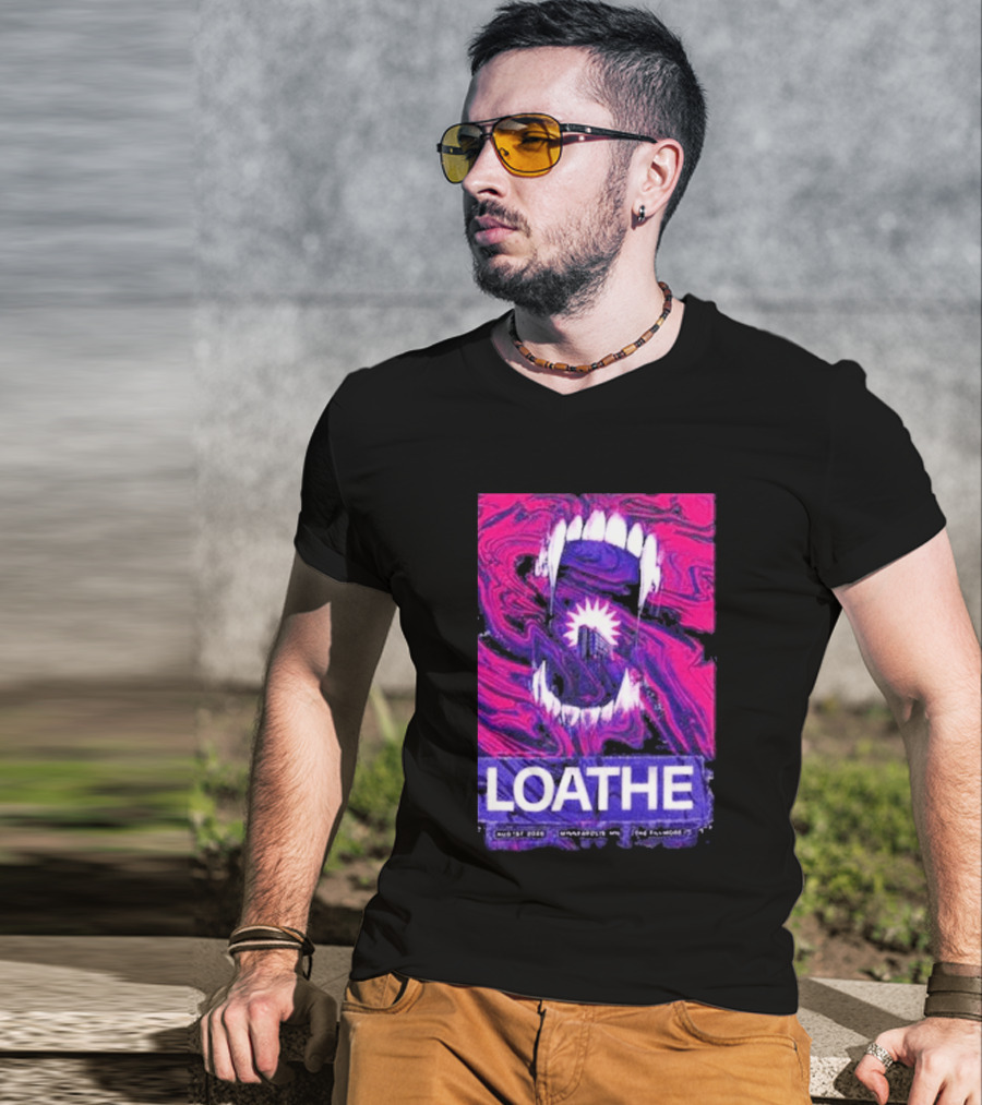 Loathe Band Live At The Fillmore Minneapolis MN August 1 2026 Concert T-Shirt