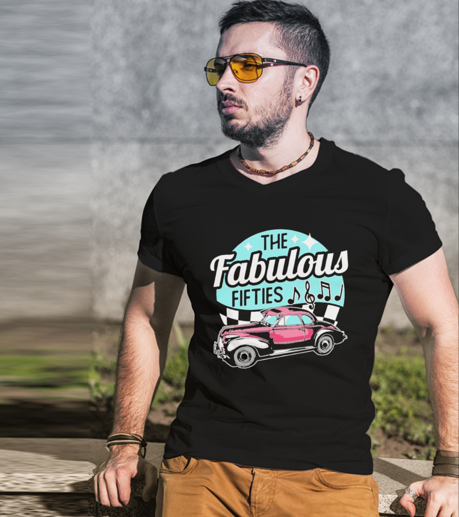 The Fabulous Fifties Car 1950s Rock And Roll Music Notes T-Shirt