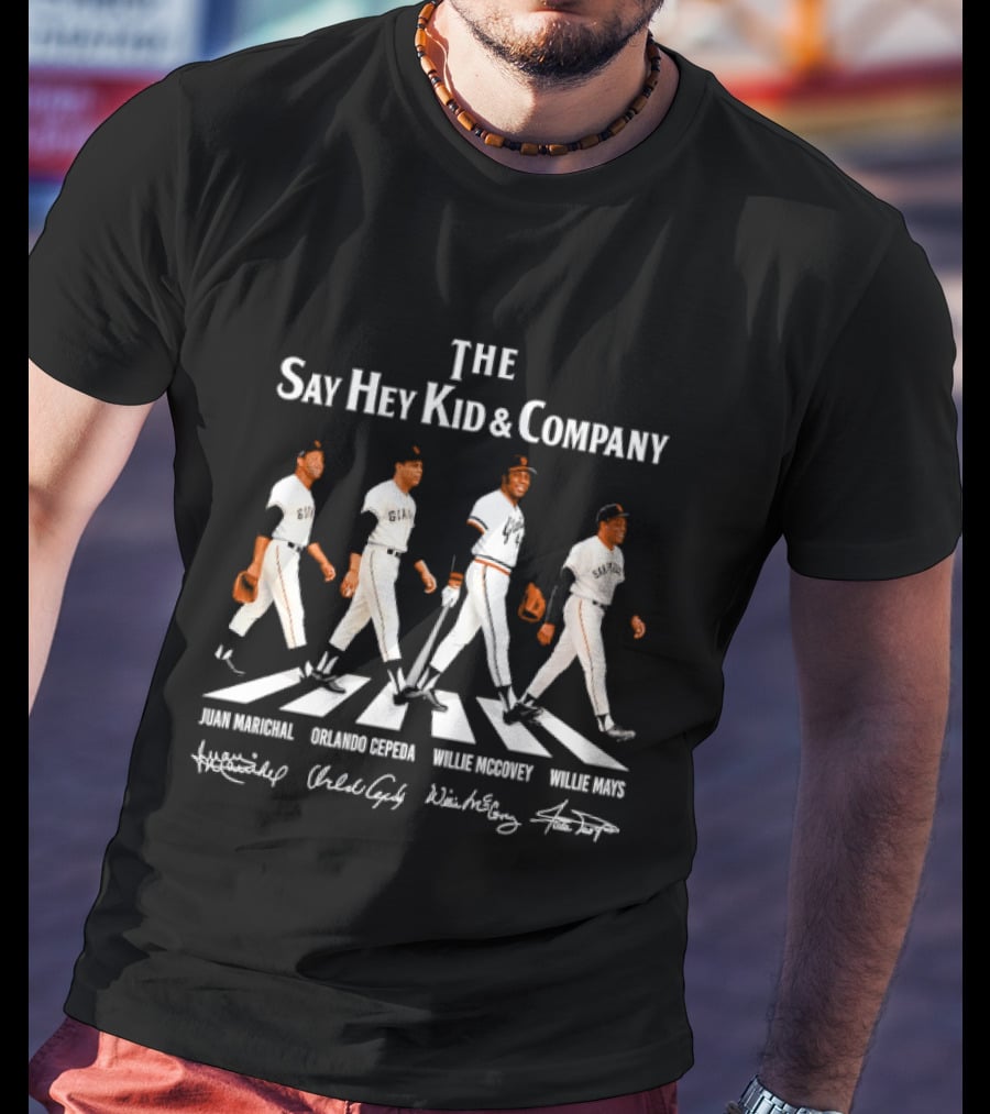 The Say Hey Kid & Company San Francisco Giants Legends Juan Marichal Orlando Cepeda Willie McCovey Willie Mays T-Shirt
