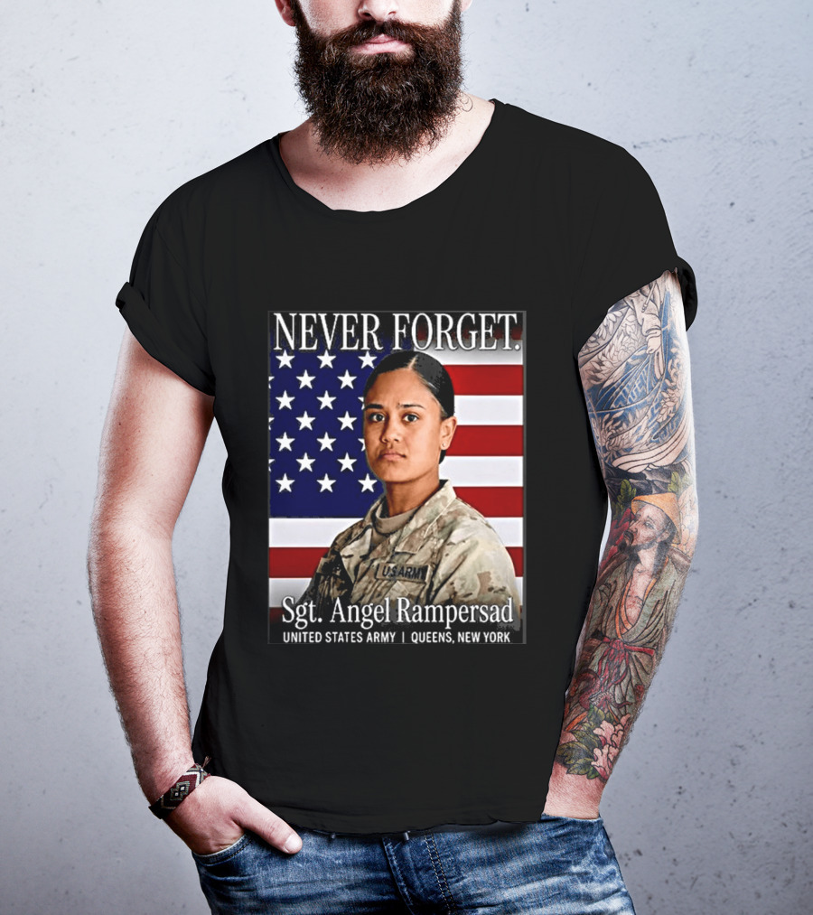 Never Forget Sgt Angel Rampersad United States Army Queens New York American Flag T-Shirt