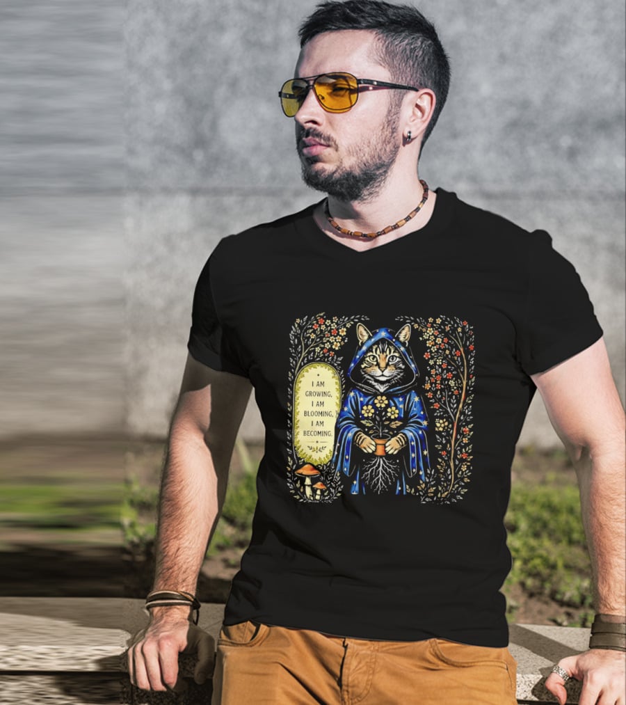 I Am Growing I Am Blooming I Am Becoming Wizard Cat Enchanted Blooms Nature Magic T-Shirt