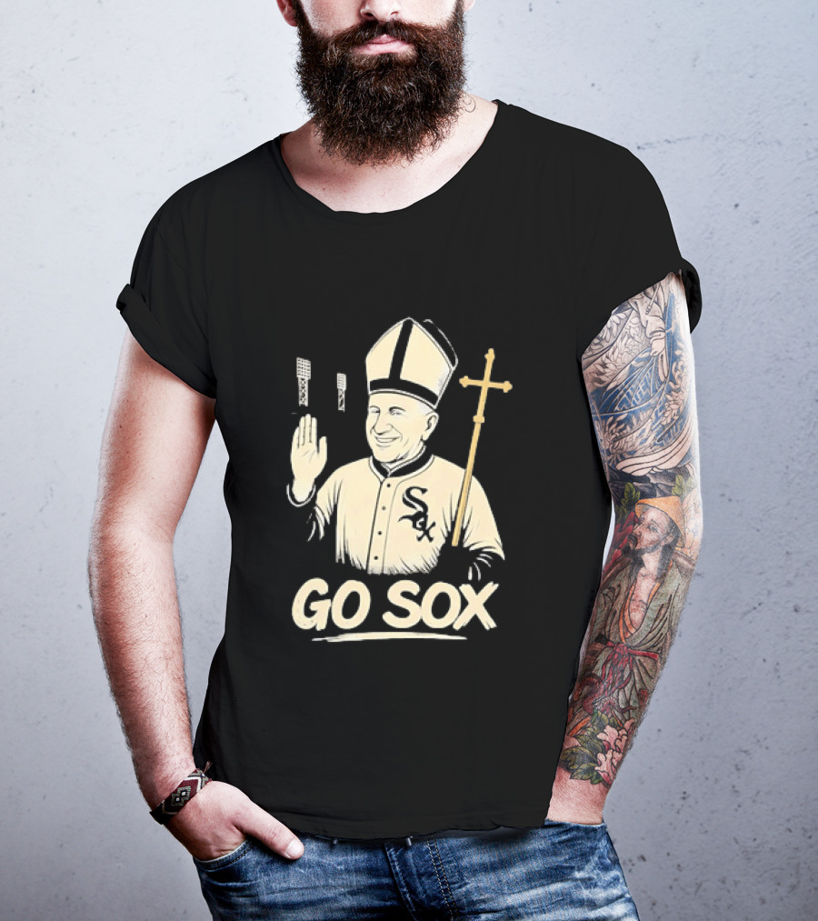 Pope Francis Go Sox Chicago White Sox MLB T-Shirt