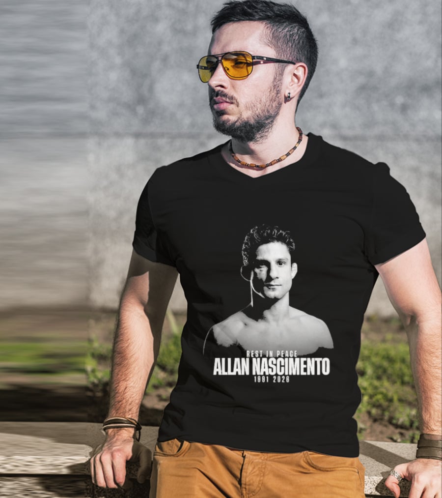 Rest In Peace Allan Nascimento 1991 2026 Memorial T-Shirt