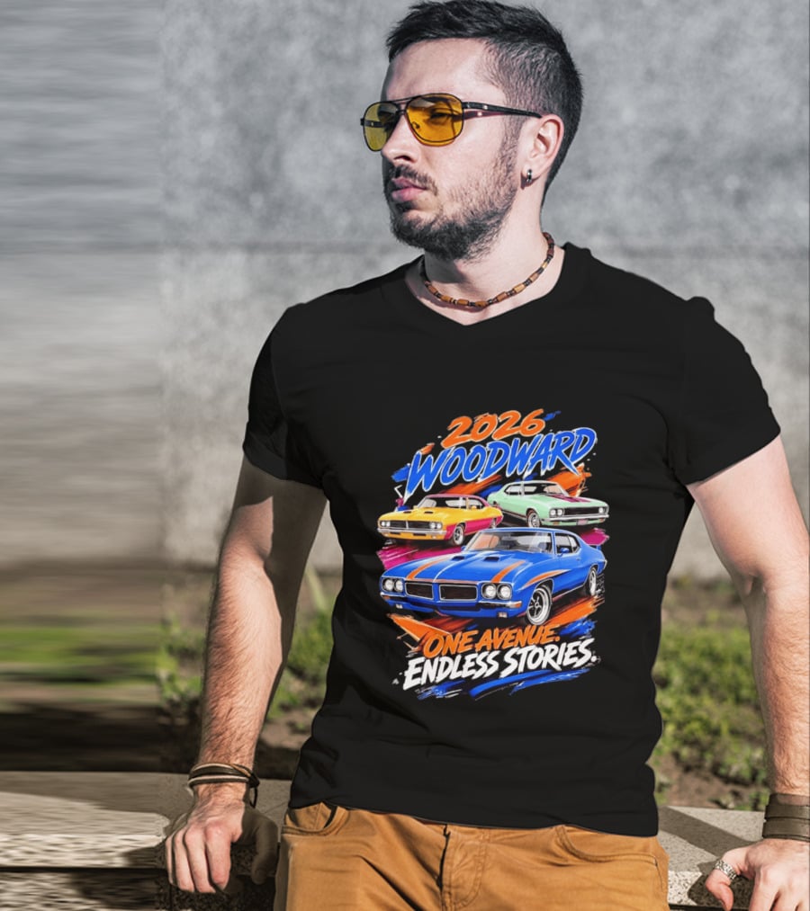 2026 Woodward One Avenue Endless Stories Muscle Car T-Shirt