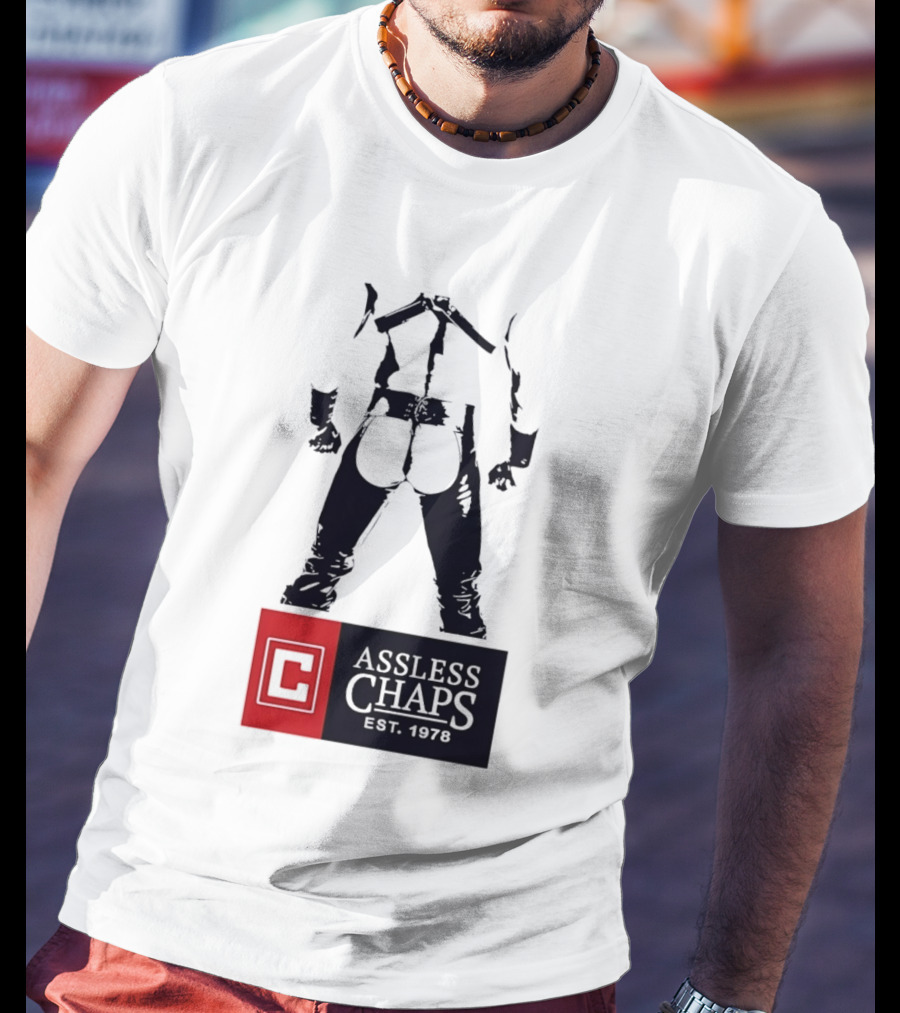 Assless Chaps Est 1978 Western Wear Biker Fashion T-Shirt