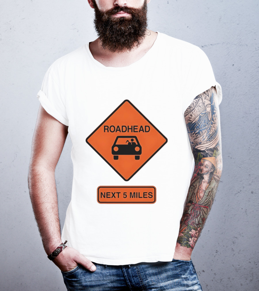 Roadhead Next 5 Miles Traffic Sign Car T-Shirt