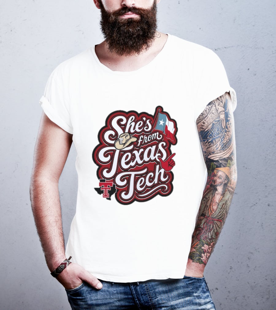 She's From Texas Tech Red Raiders Cowboy Hat Flag T-Shirt