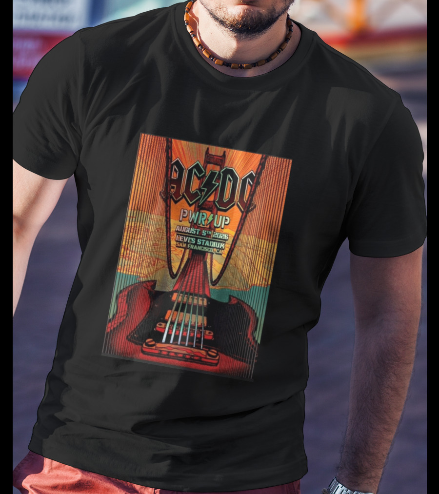 AC DC PWR UP August 5th 2026 Levi's Stadium San Francisco CA Golden Gate Bridge Guitar T-Shirt