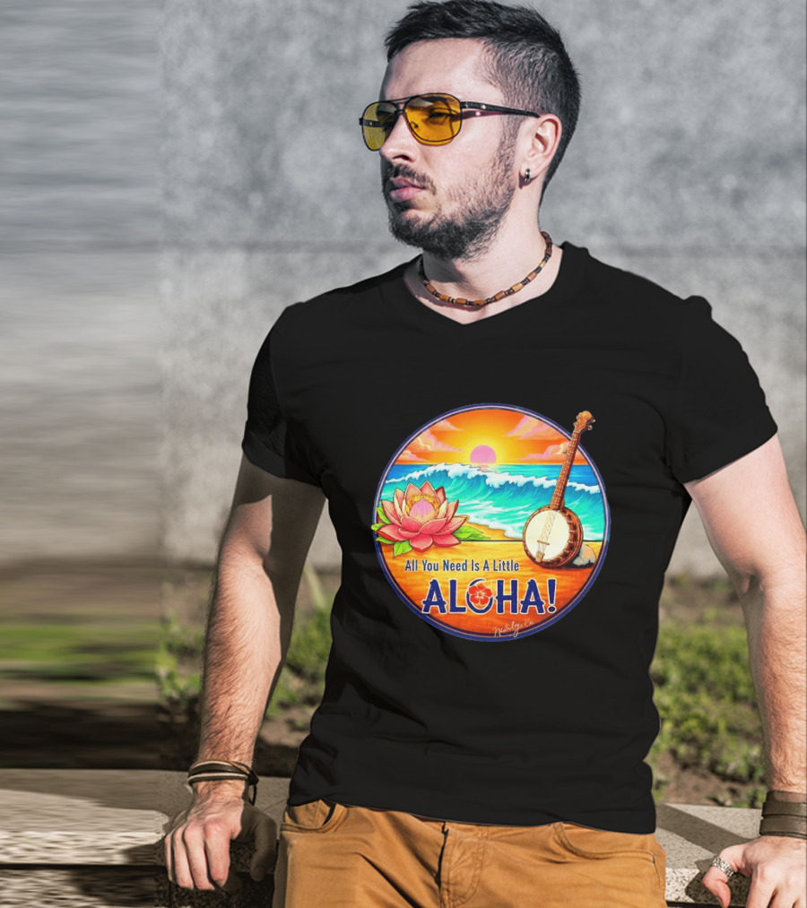 All You Need Is A Little Aloha Lotus Flower Sunset Ocean Banjo T-Shirt