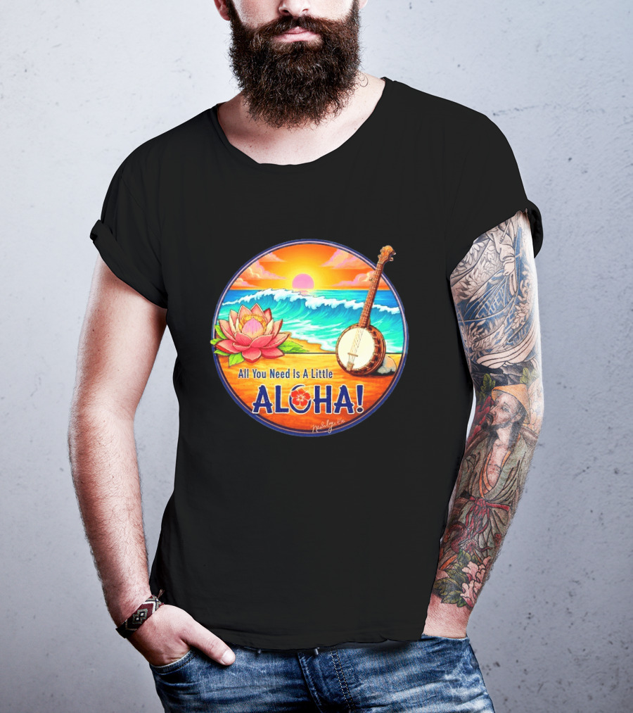 All You Need Is A Little Aloha Lotus Flower Sunset Ocean Banjo T-Shirt