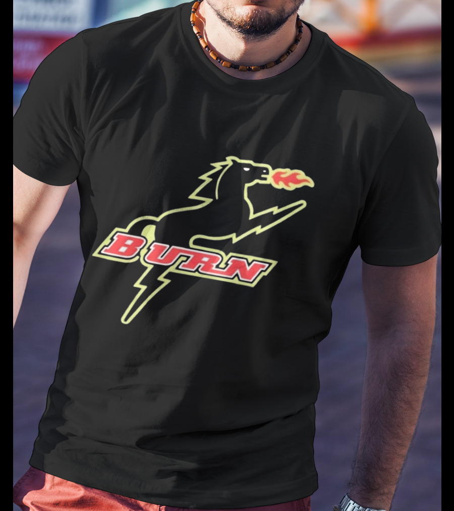 Burn Fire Breathing Horse Team T-Shirt