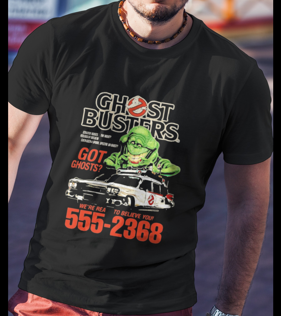 Ghostbusters Got Ghosts Ecto 1 Slimer We're Ready To Believe You 555 2368 T-Shirt