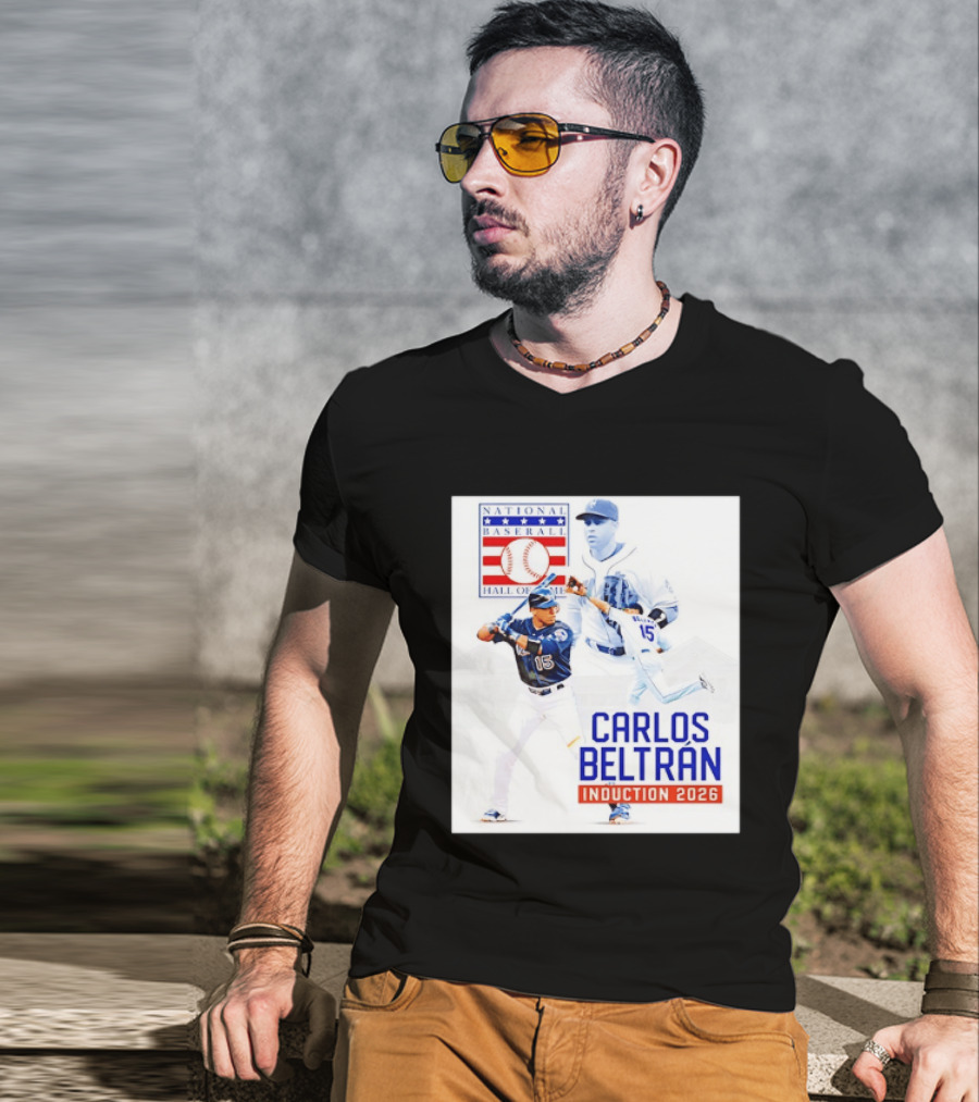 Carlos Beltran National Baseball Hall Of Fame Induction 2026 T-Shirt