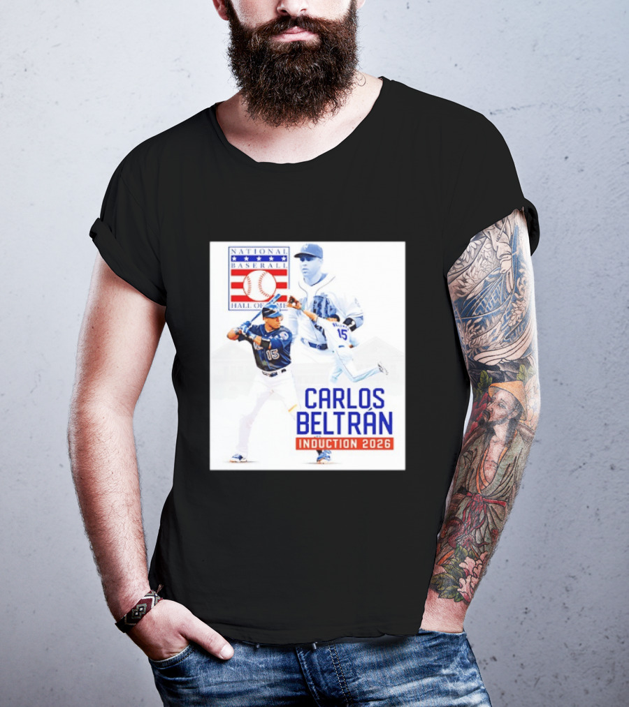 Carlos Beltran National Baseball Hall Of Fame Induction 2026 T-Shirt