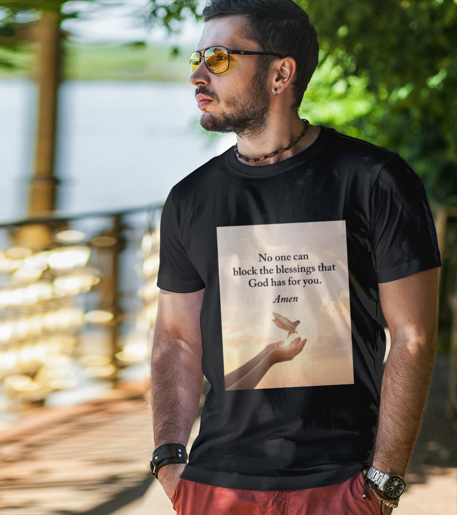 No One Can Block The Blessings That God Has For You Amen Hands Dove Sky Scene T-Shirt