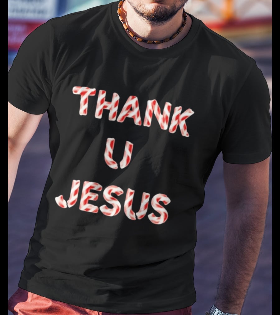 Original Daydrian Harding Thank U Jesus Candy Cane T-Shirt