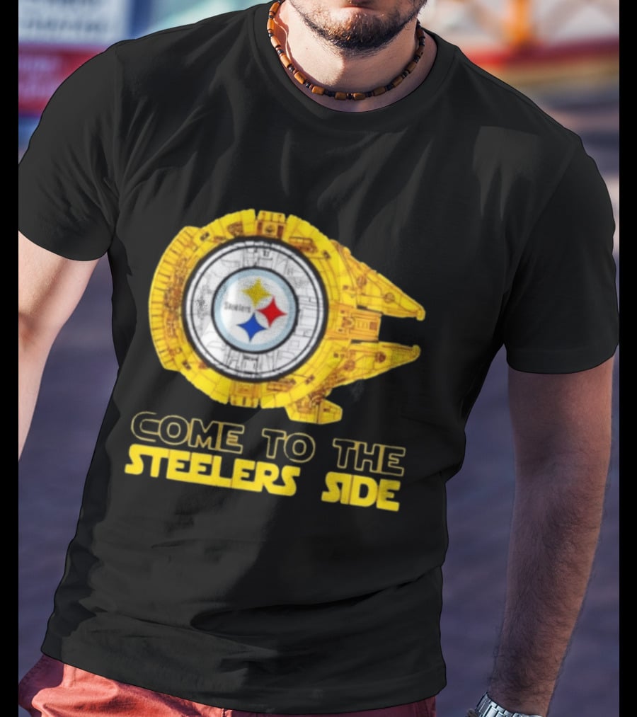 Original Star Wars Pittsburgh Steelers Come To The Steelers Side T-Shirt