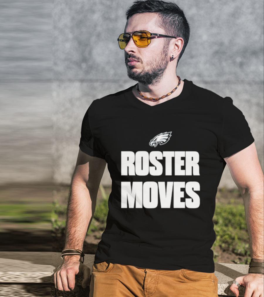 Philadelphia Eagles Roster Moves Team T-Shirt