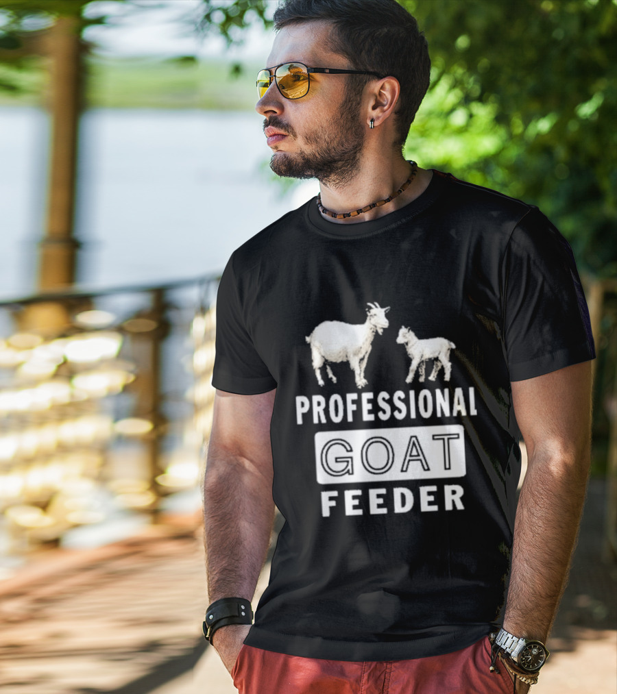 Professional Goat Feeder Funny Farmer Livestock Care T-Shirt