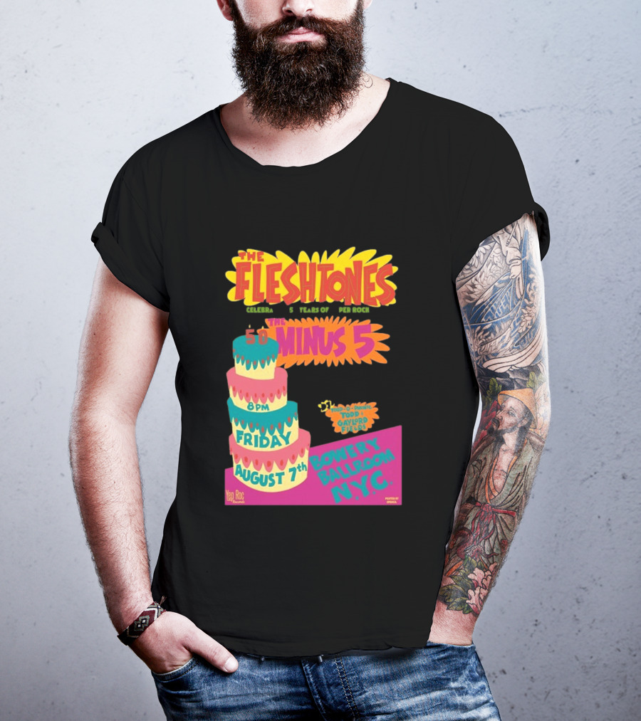 The Fleshtones And The Minus 5 Bowery Ballroom NYC August 7 Todd Gayford Fellers 2026 T-Shirt