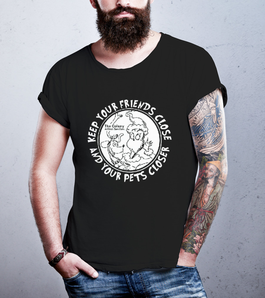 The Grinch Keep Your Friends Close And Your Pets Closer Charcoal T-Shirt