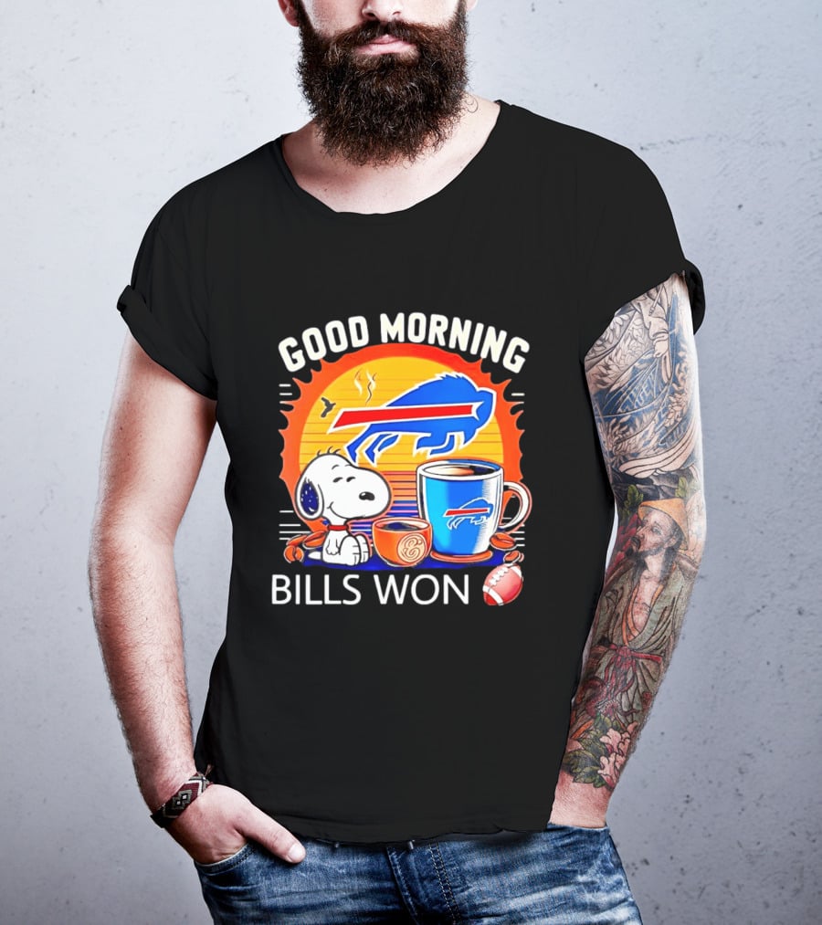 Good Morning Snoopy Buffalo Bills Won Coffee T-Shirt