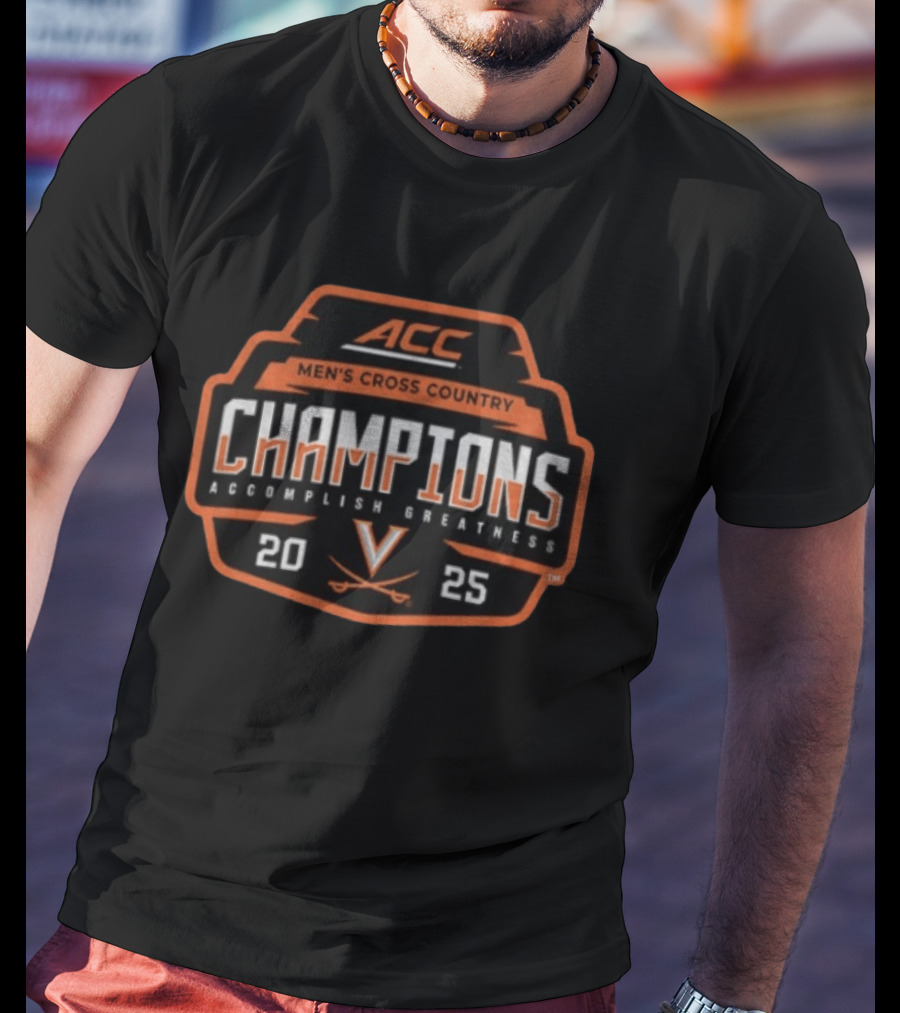 ACC Men's Cross Country Champions 2025 Accomplish Greatness Virginia Cavaliers T-Shirt