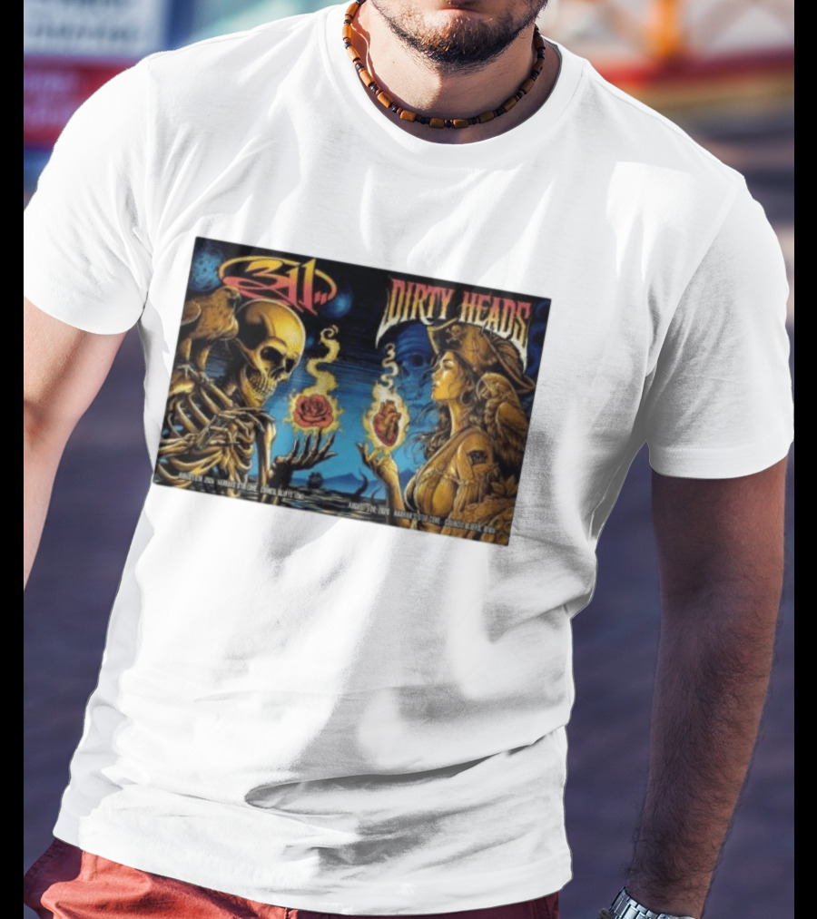 311 X Dirty Heads August 5 2026 Council Bluffs Iowa Harrah's Stir Cove Exclusive Set Skeleton Pirate Roses T-Shirt