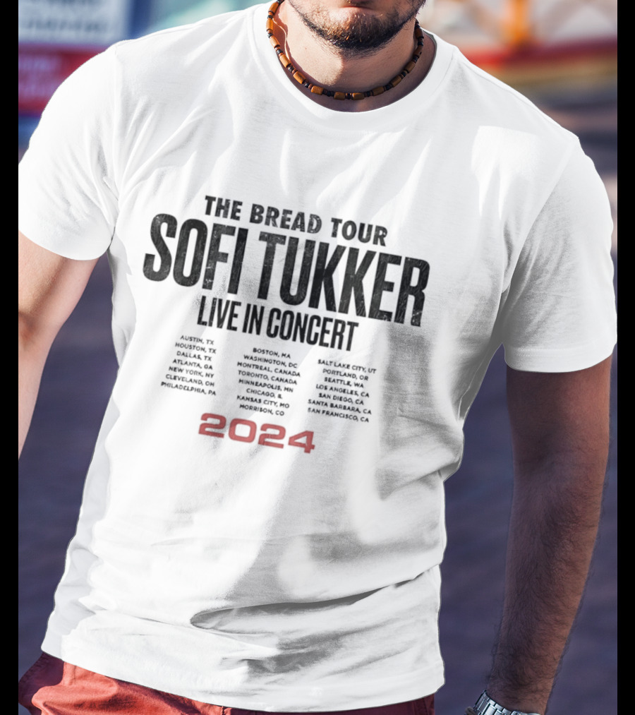 Sofi Tukker The Bread Tour 2024 Live In Concert Dates Cities Venues T-Shirt