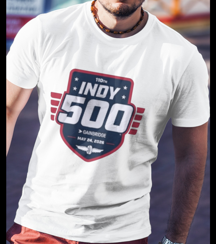 110th Indy 500 May 24 2026 Gainbridge T-Shirt