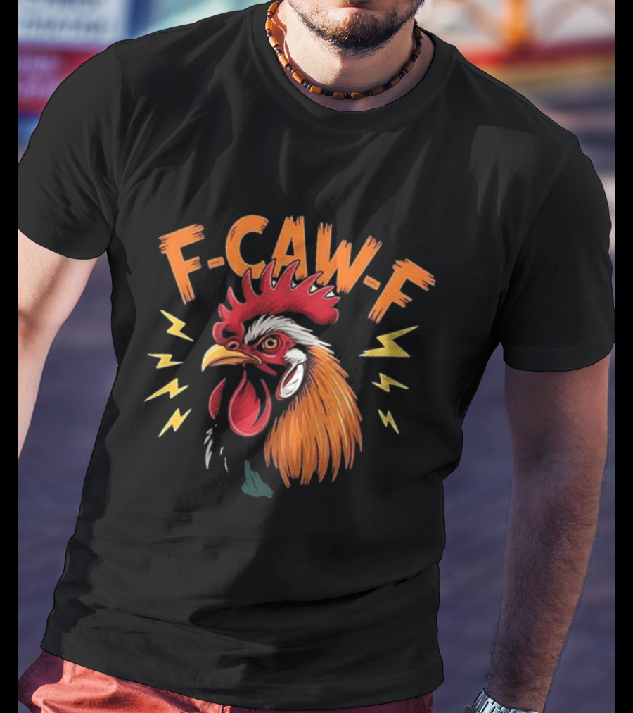 F Caw F Humor Meme Rooster Thunderbolts T-Shirt