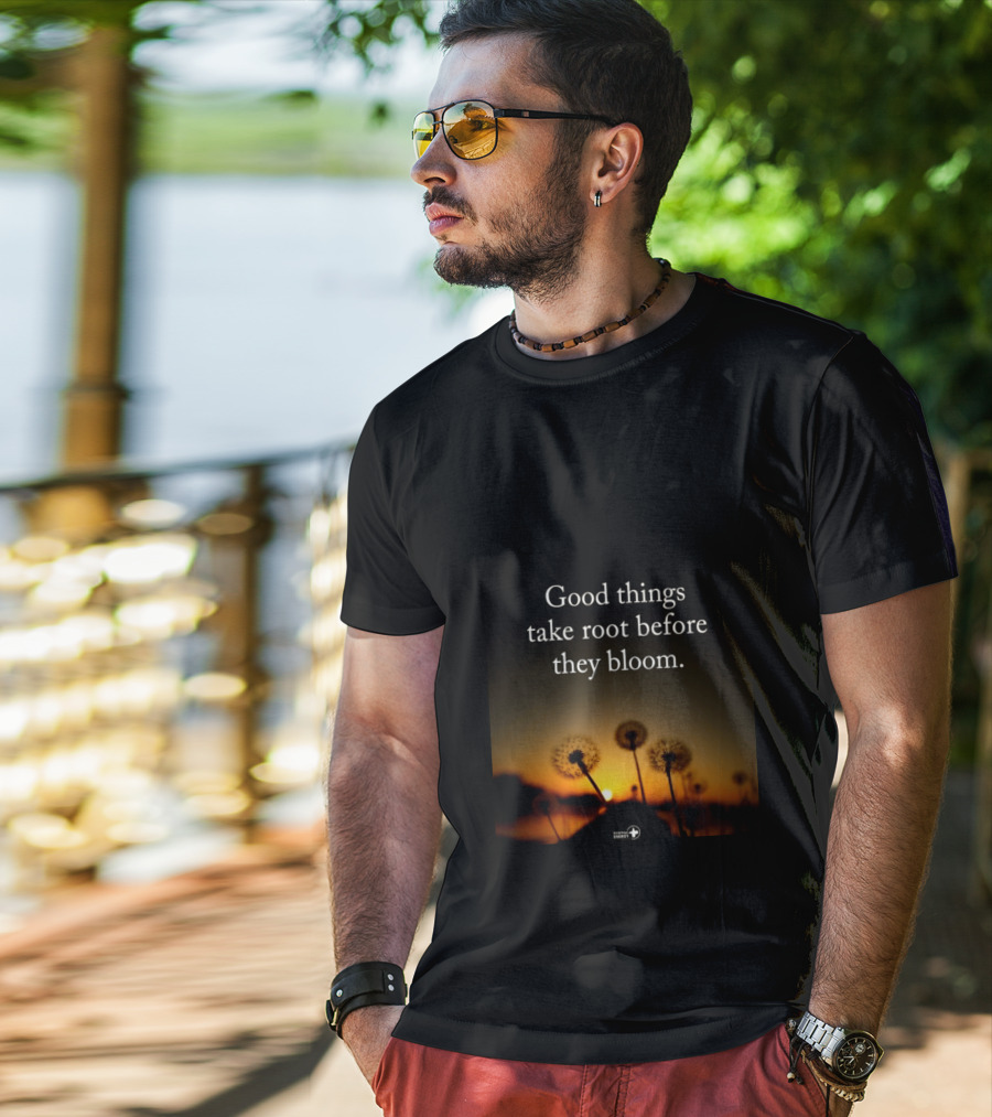 Good Things Take Root Before They Bloom Dandelion Sunset T-Shirt