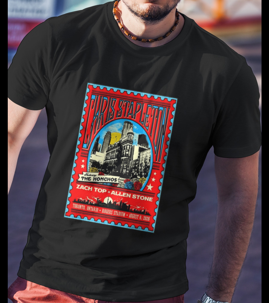 Chris Stapleton Featuring The Honchos Zach Top Allen Stone Rogers Stadium Toronto August 6 2026 T-Shirt