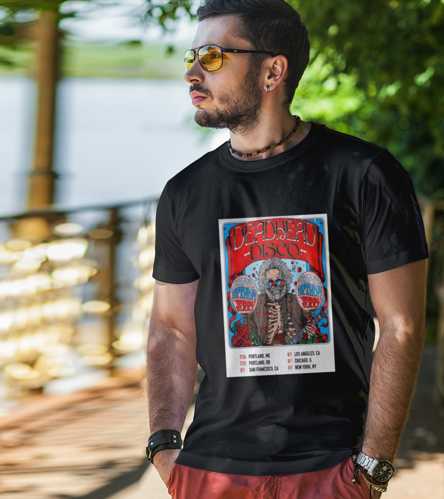 Deadhead Disco Happy Birthday Jerry 2026 Portland Chicago San Francisco New York T-Shirt