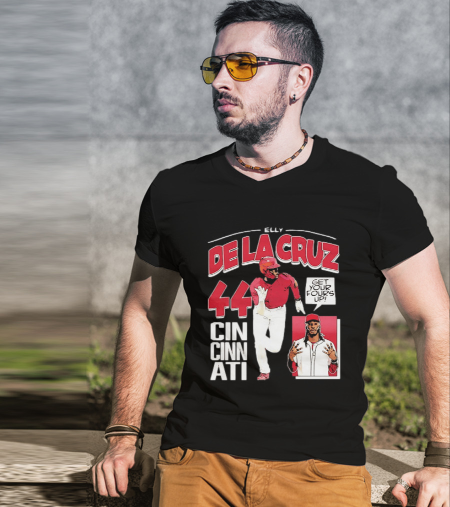 Elly De La Cruz Cincinnati Reds 44 Get Your Fours Up T-Shirt