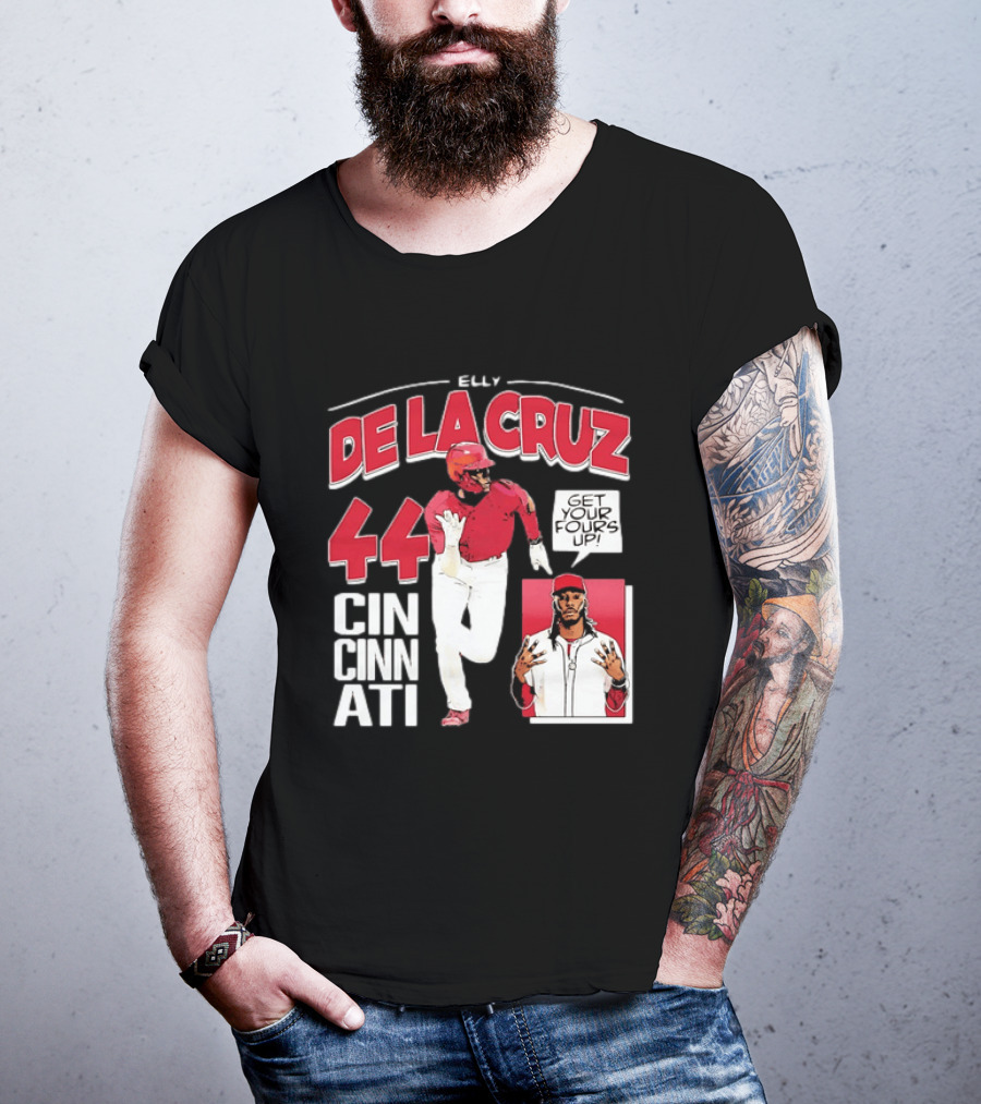 Elly De La Cruz Cincinnati Reds 44 Get Your Fours Up T-Shirt