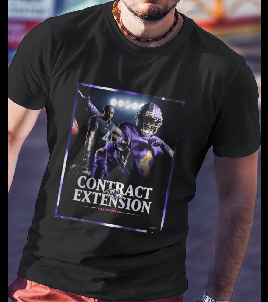 Contract Extension Zay Flowers Baltimore Ravens Number 4 T-Shirt