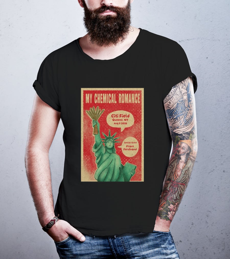 My Chemical Romance Citi Field Queens NY August 9 2026 Special Guest Franz Ferdinand Statue Of Liberty T-Shirt