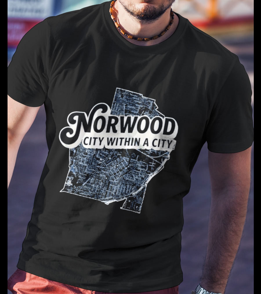 Norwood City Within A City Map T-Shirt