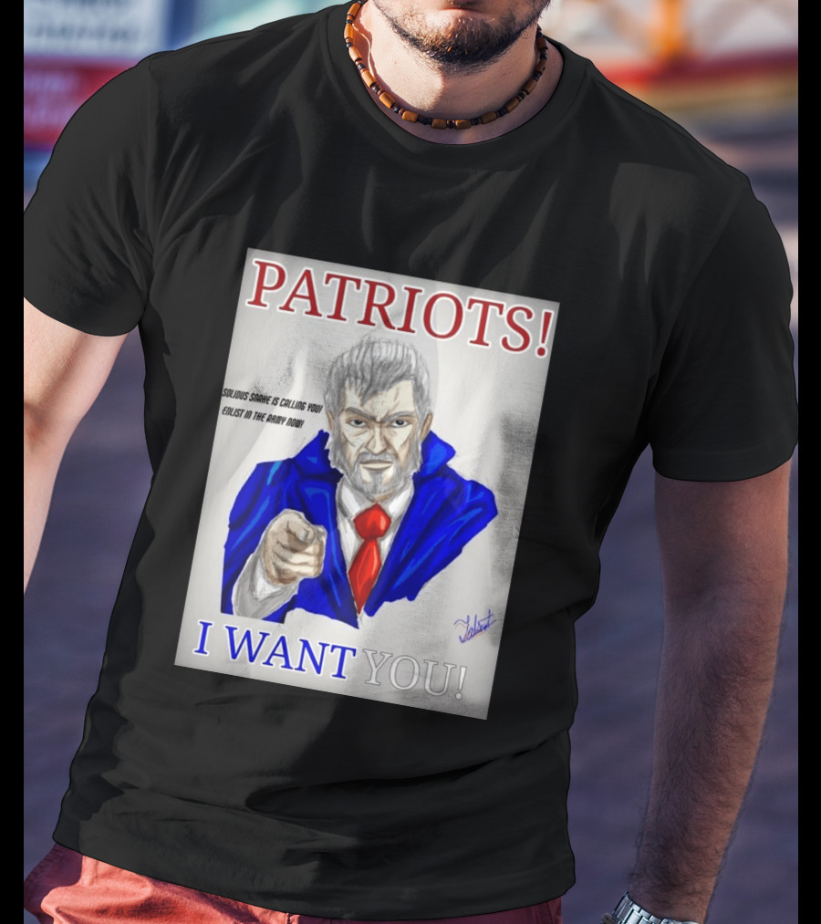 Patriots Solidus Snake Is Calling You Enlist In The Army Now I Want You T-Shirt