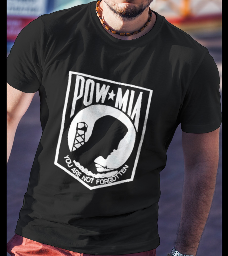 POW MIA You Are Not Forgotten Military Remembrance T-Shirt